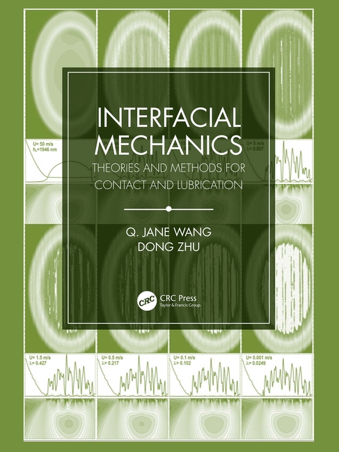 Cover of Interfacial Mechanics: Theories and Methods for Contact and Lubrication