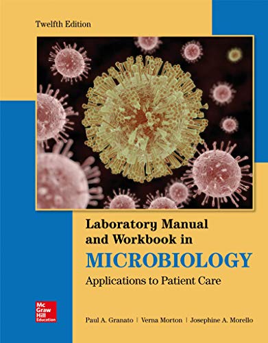 Cover of Lab Manual and Workbook in Microbiology: Applications to Patient Care