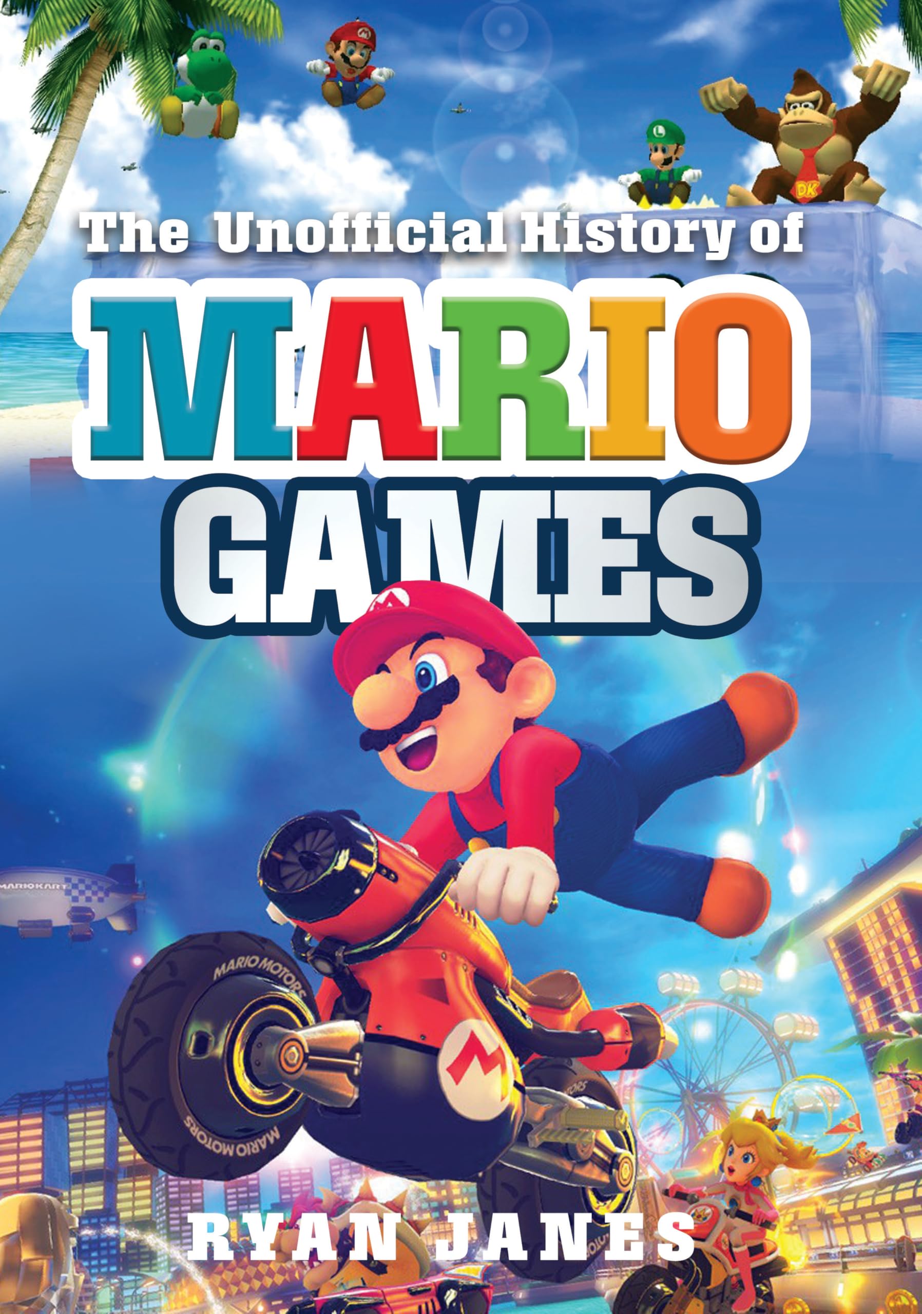Cover of The Unofficial History of Mario Games