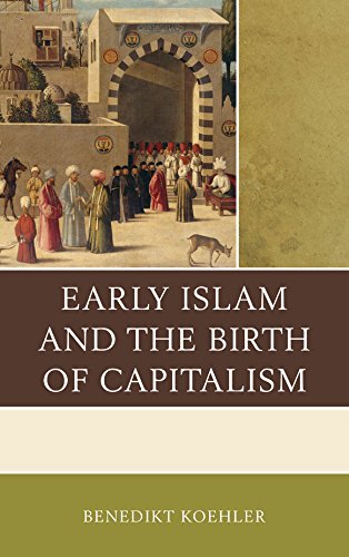 Cover of Early Islam and the Birth of Capitalism