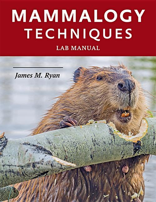 Cover of Mammalogy Techniques Lab Manual