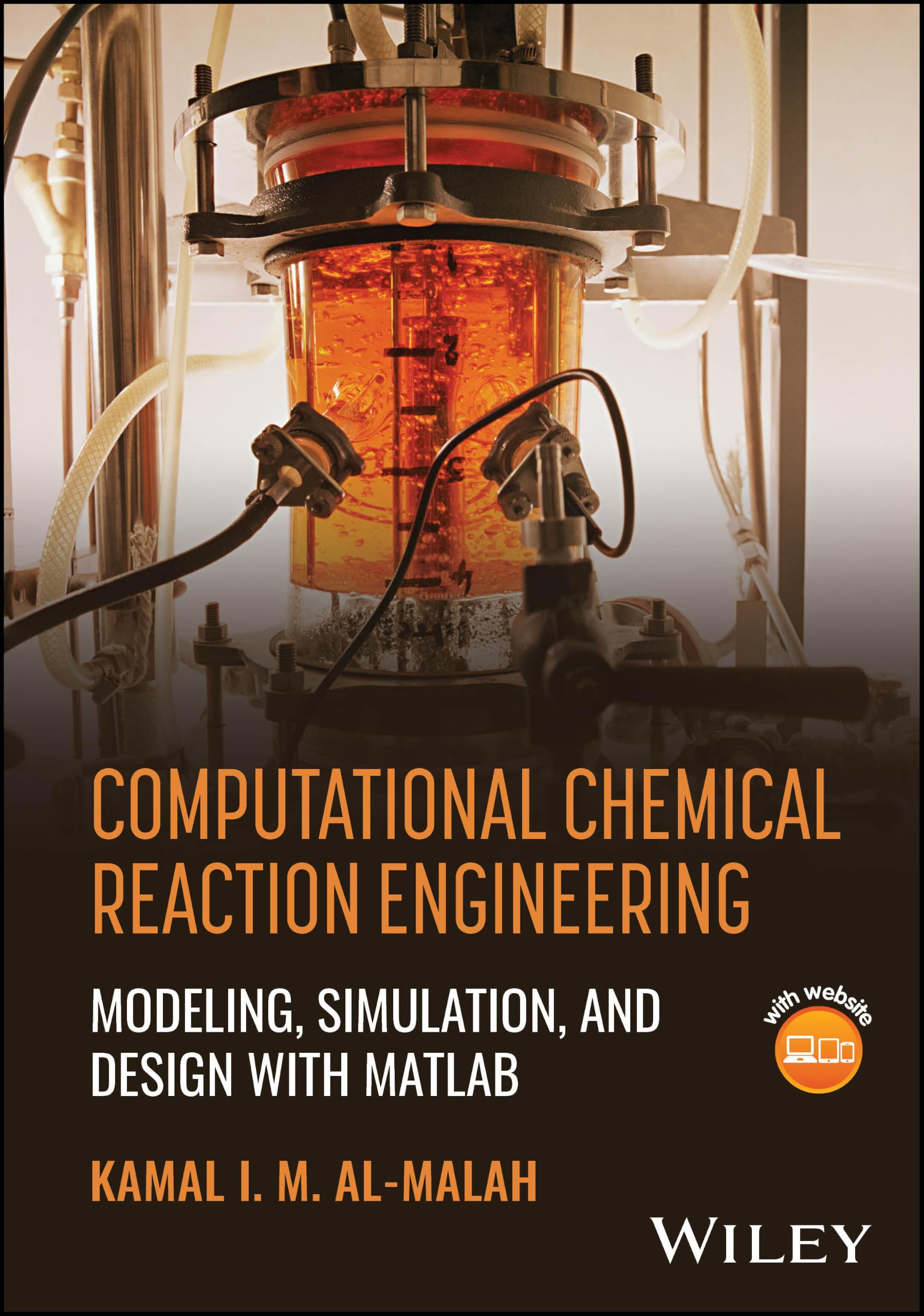 Cover of Computational Chemical Reaction Engineering: Modeling, Simulation, and Design with MATLAB