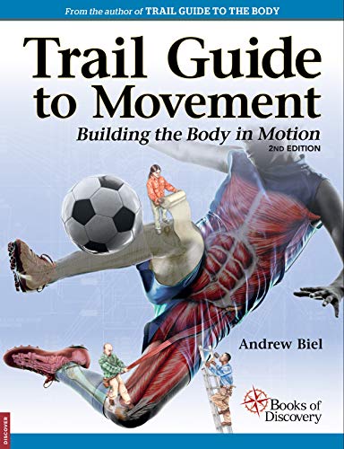 Cover of Trail Guide to Movement: Bulding the Body in Motion