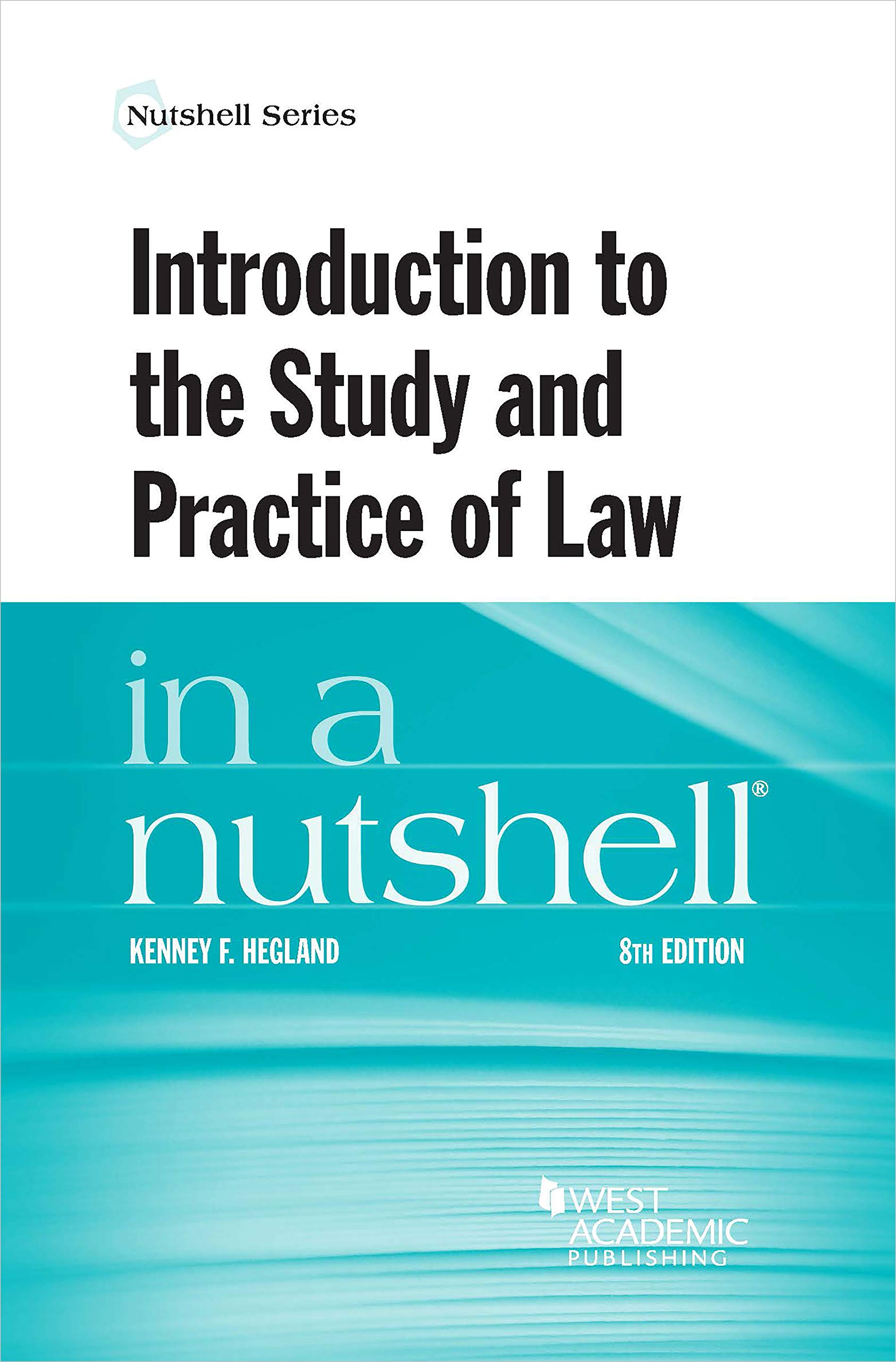 Cover of Introduction to the Study and Practice of Law in a Nutshell