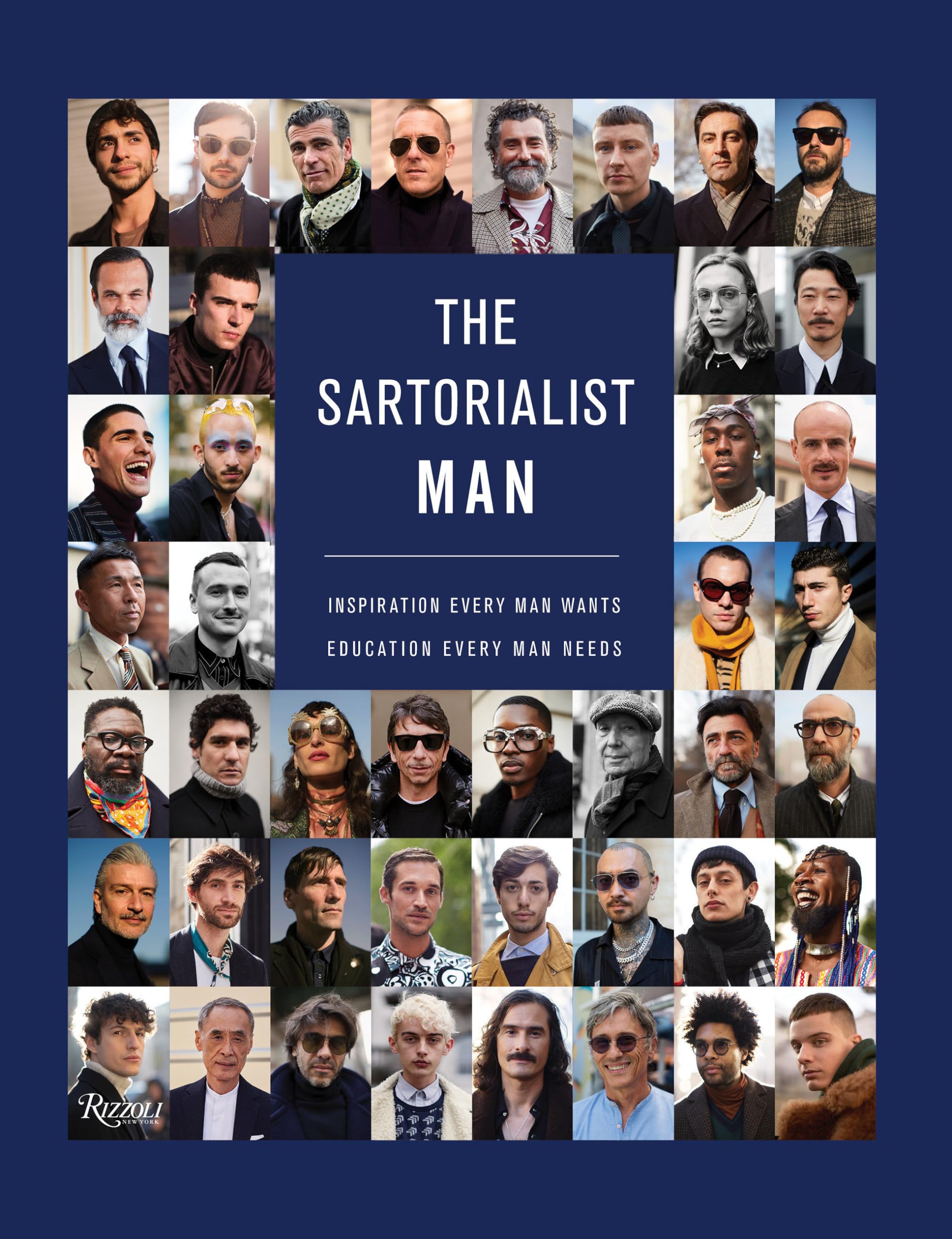 Cover of The Sartorialist: MAN: Inspiration Every Man Wants, Education Every Man Needs