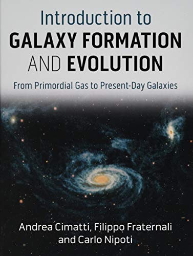 Cover of Introduction to Galaxy Formation and Evolution: From Primordial Gas to Present-Day Galaxies