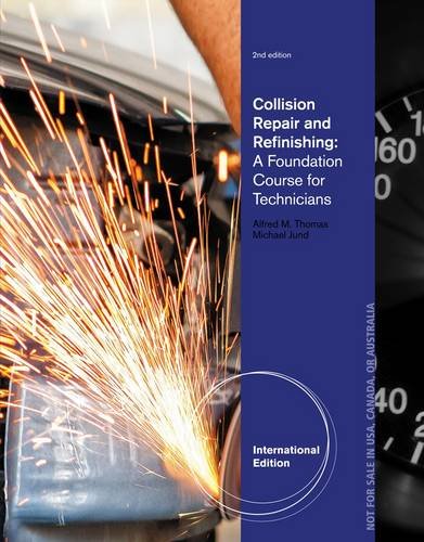 Cover of Collision Repair and Refinishing: A Foundation Course for Technicians