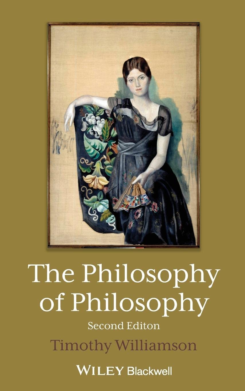 Cover of The Philosophy of Philosophy (The Blackwell / Brown Lectures in Philosophy)