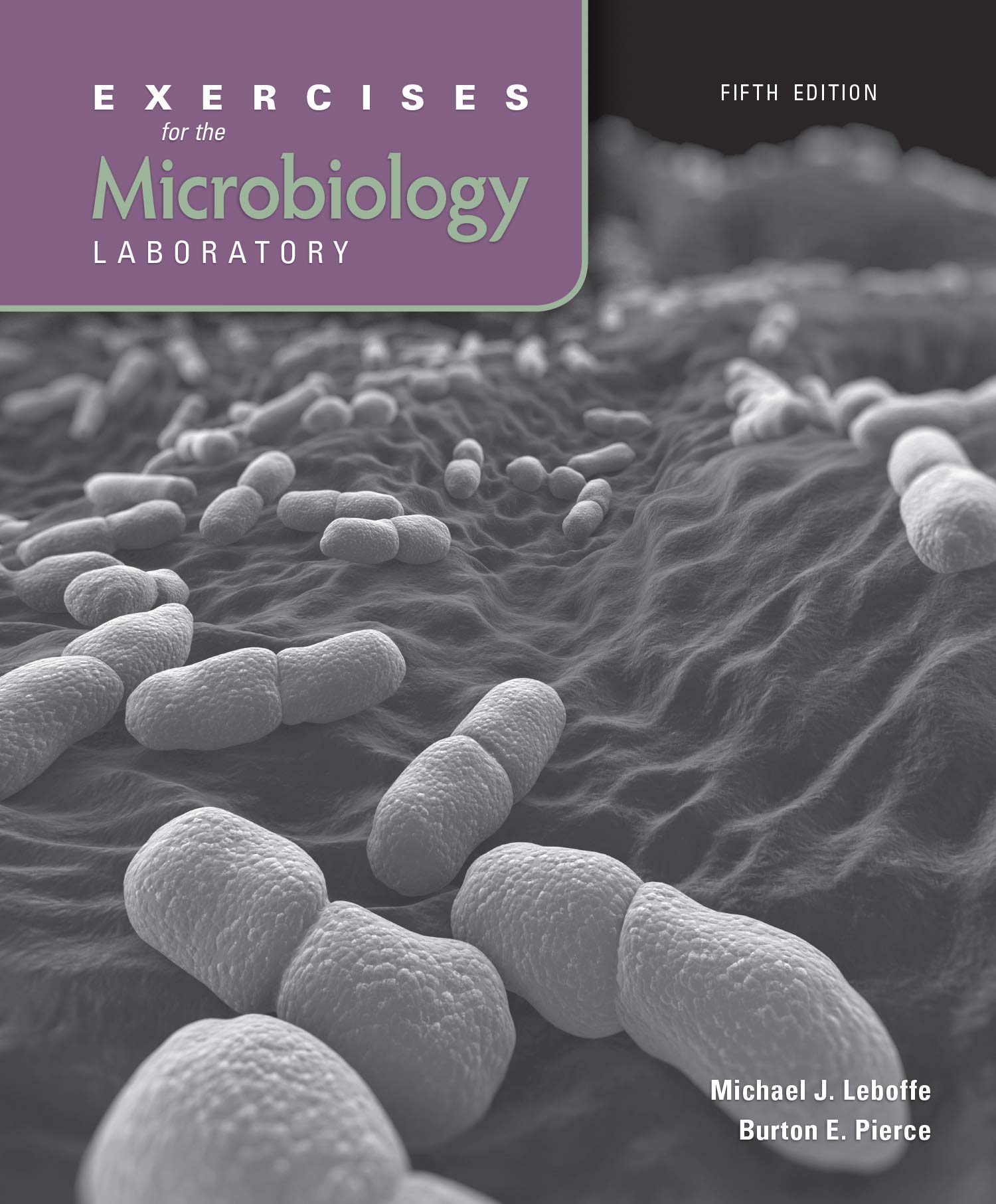 Cover of Exercises for the Microbiology Laboratory, 5e