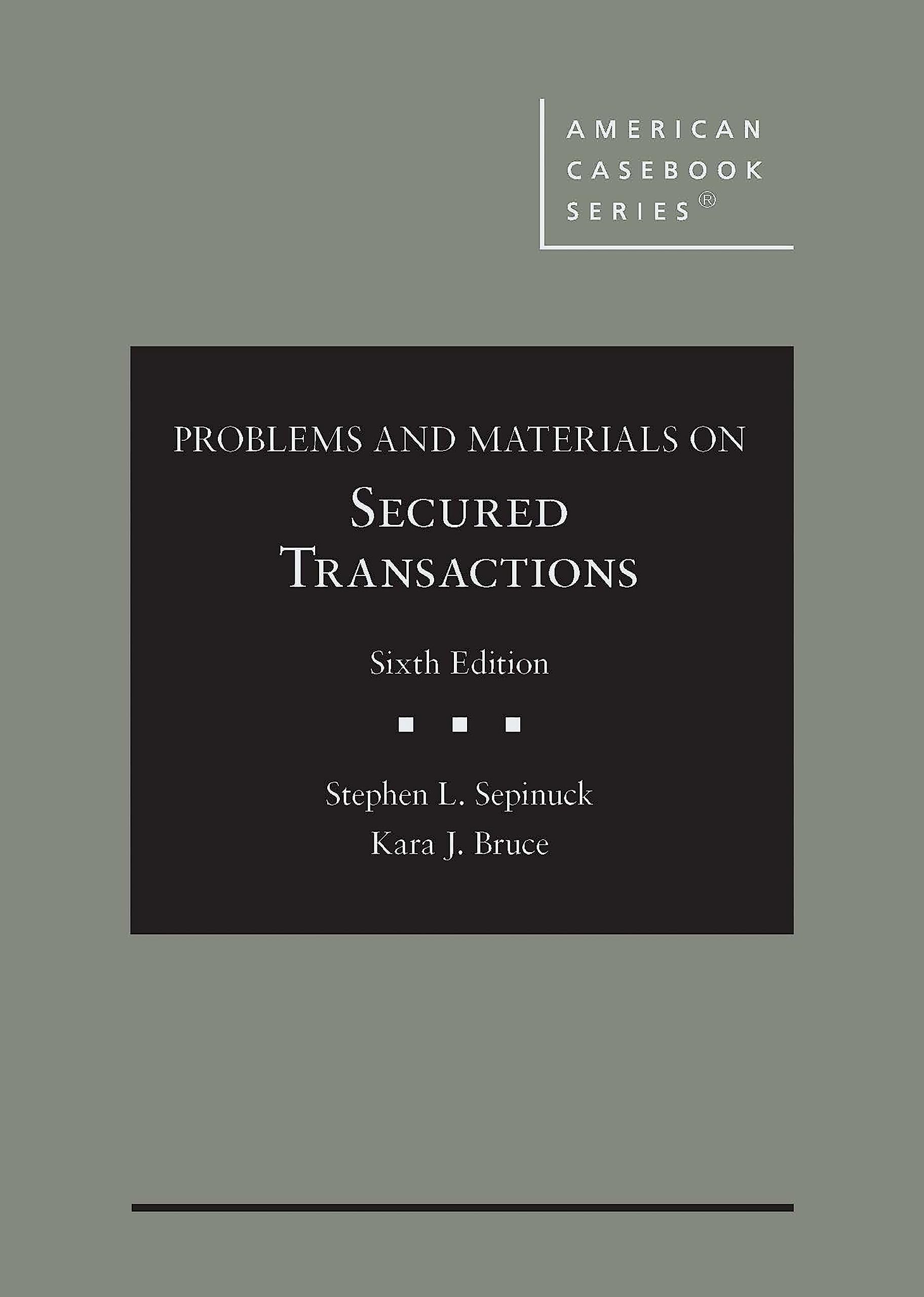 Cover of Problems and Materials on Secured Transactions (American Casebook Series)