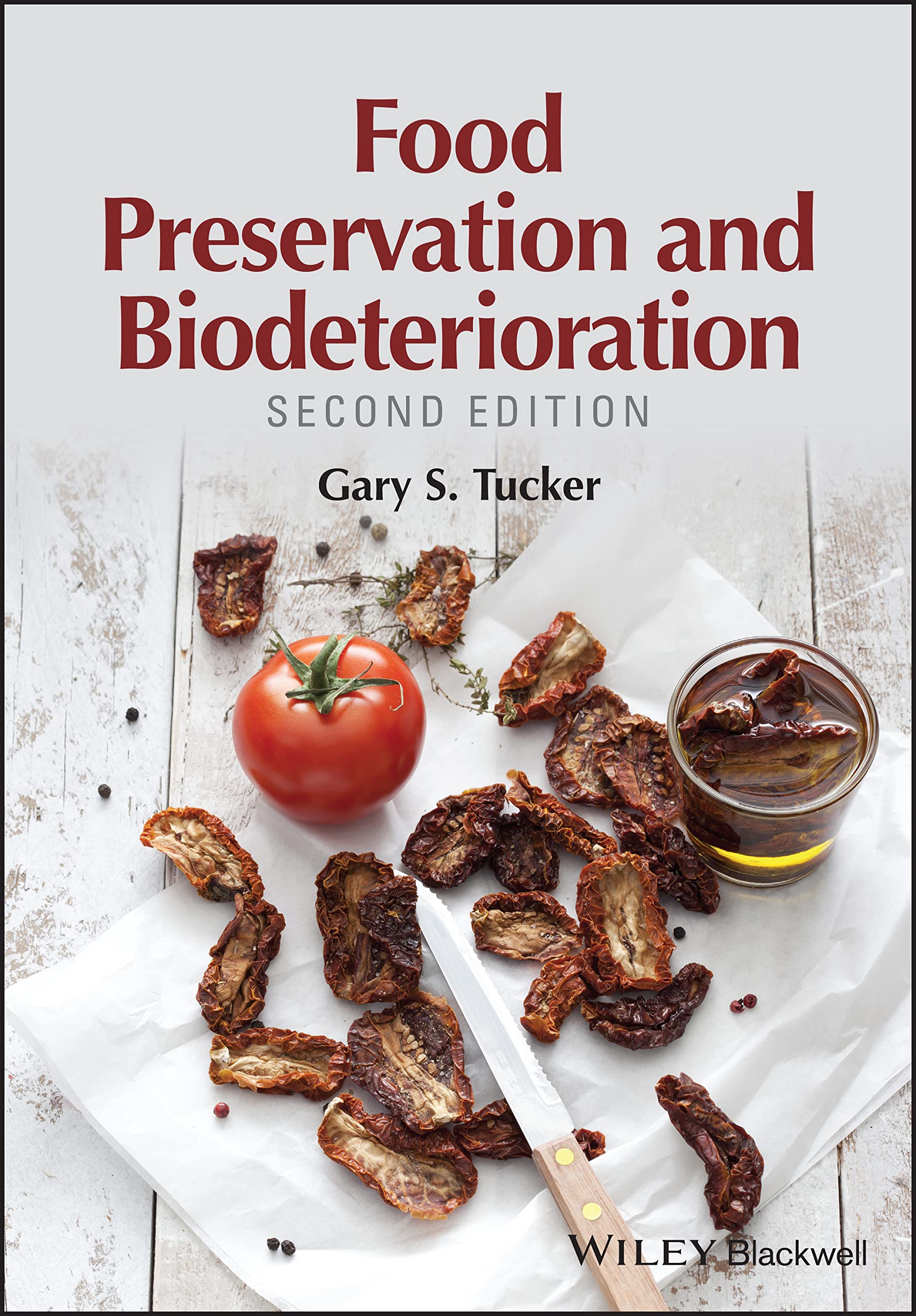Cover of Food Preservation and Biodeterioration