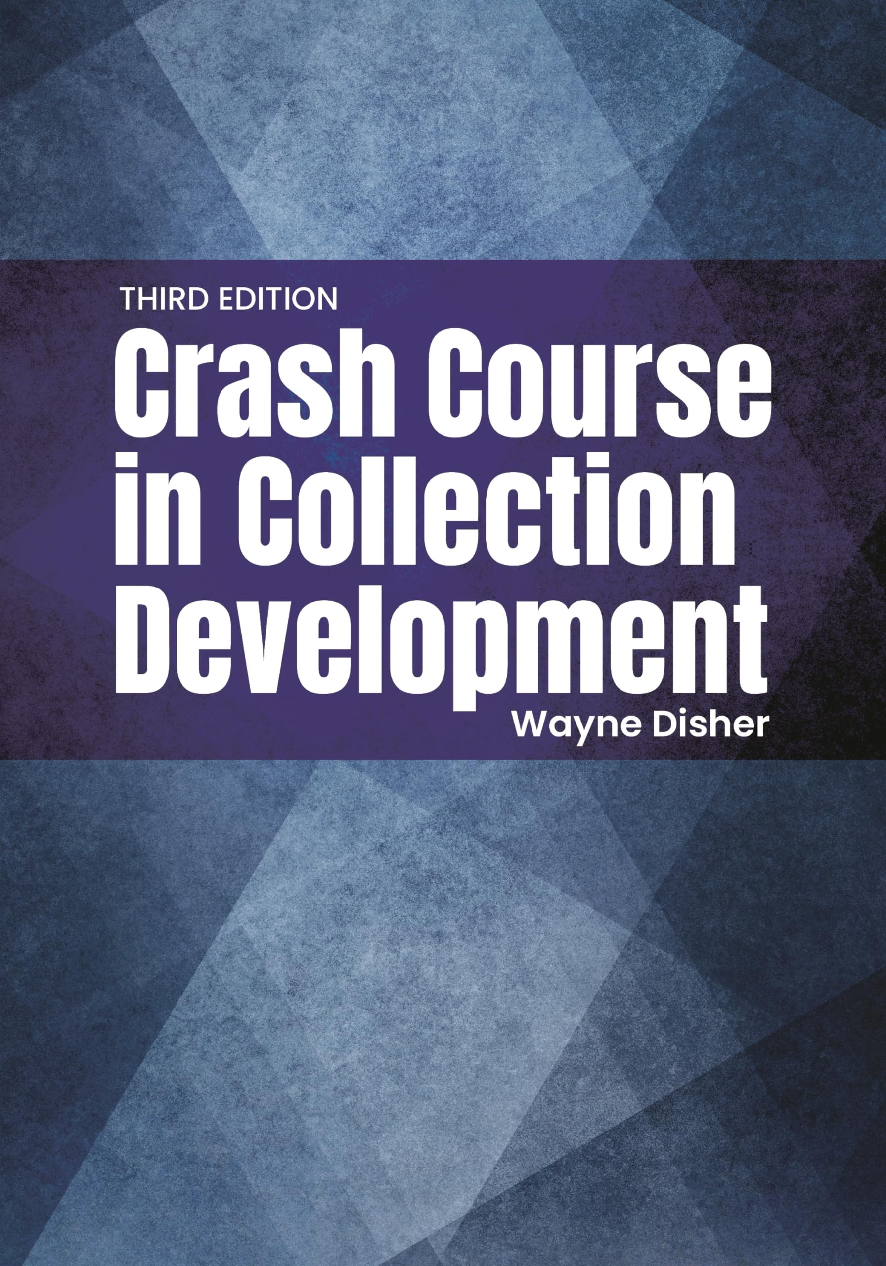 Cover of Crash Course in Collection Development