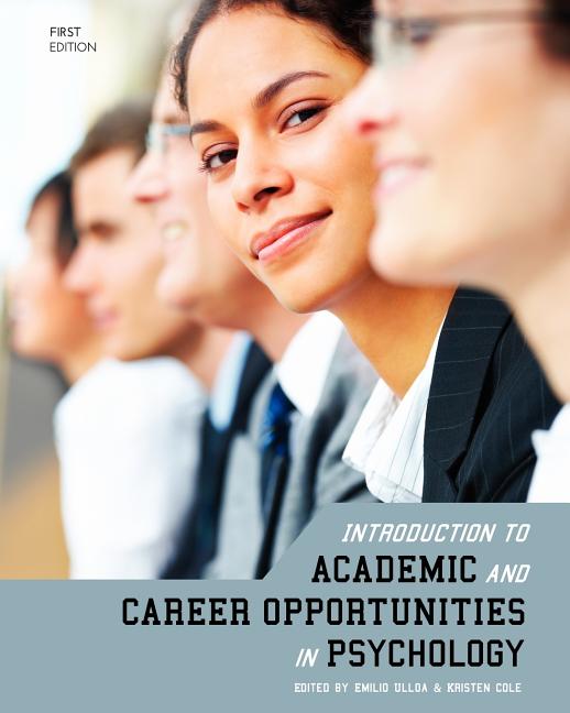 Cover of Introduction to Academic and Career Opportunities in Psychology