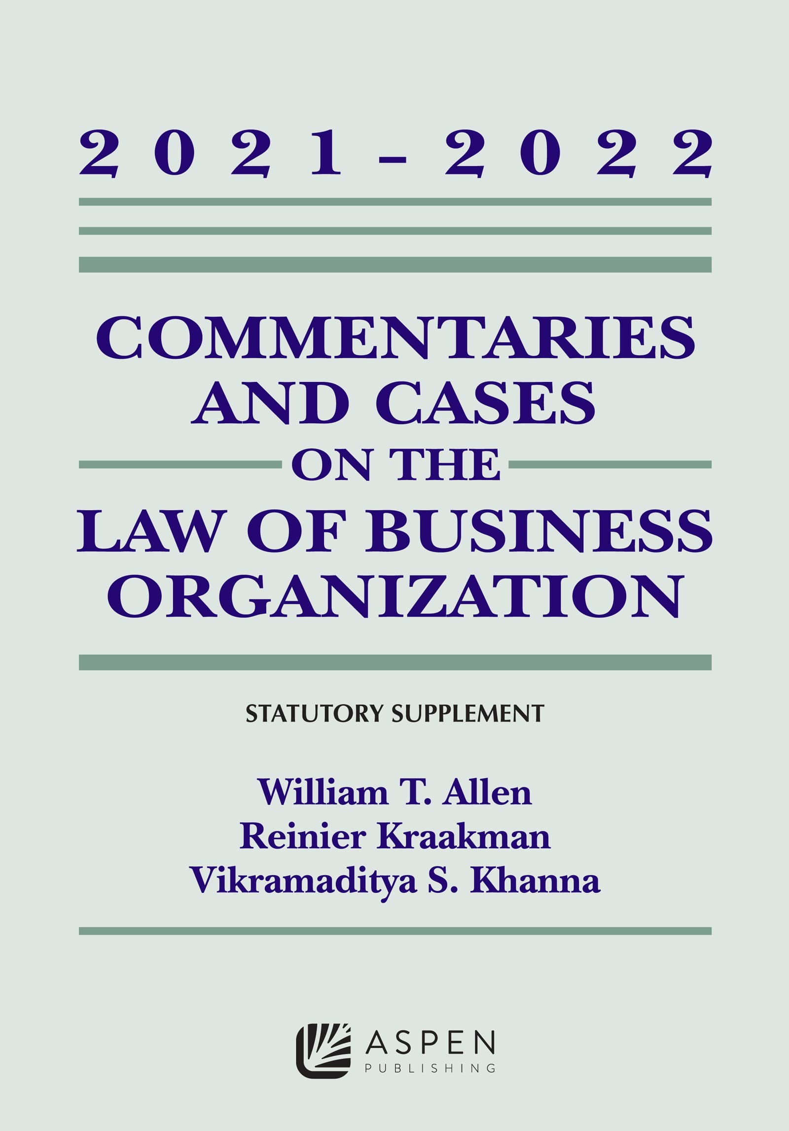 Cover of Commentaries and Cases on the Law of Business Organizations: 2021-2022 Statutory Supplement