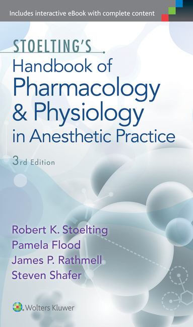 Cover of Stoelting's Handbook of Pharmacology and Physiology in Anesthetic Practice