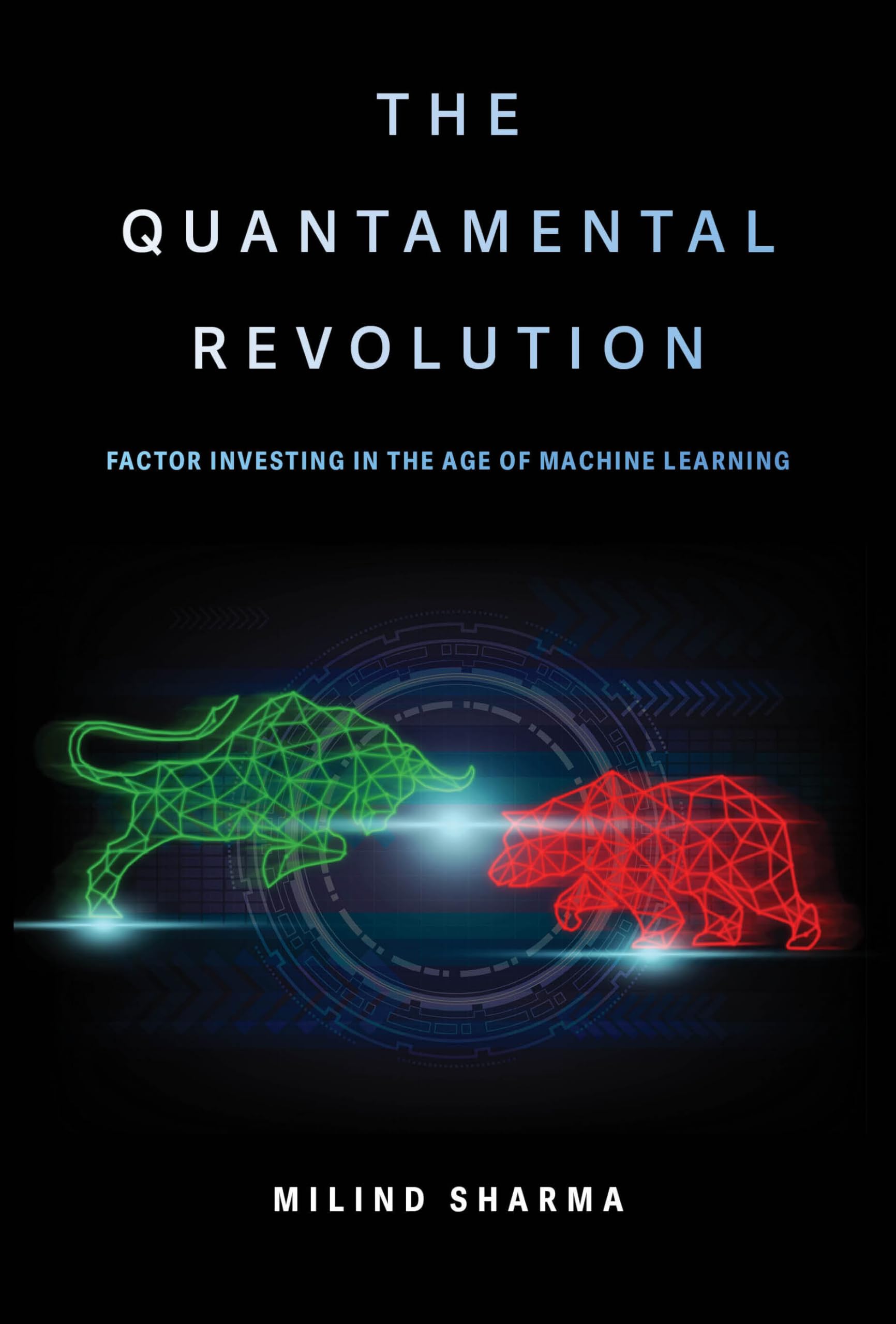 Cover of The Quantamental Revolution: Factor Investing in the Age of Machine Learning