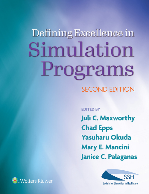Cover of Defining Excellence in Simulation Programs