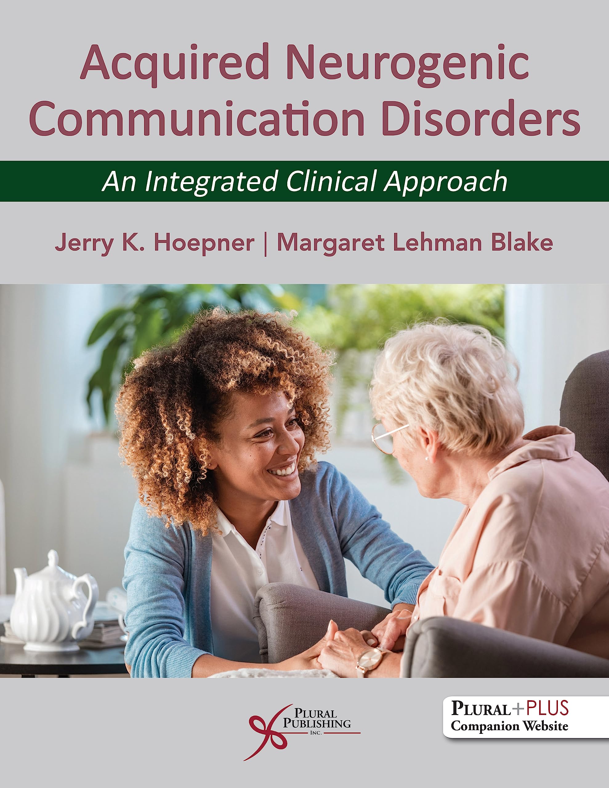 Cover of Acquired Neurogenic Communication Disorders: An Integrated Clinical Approach