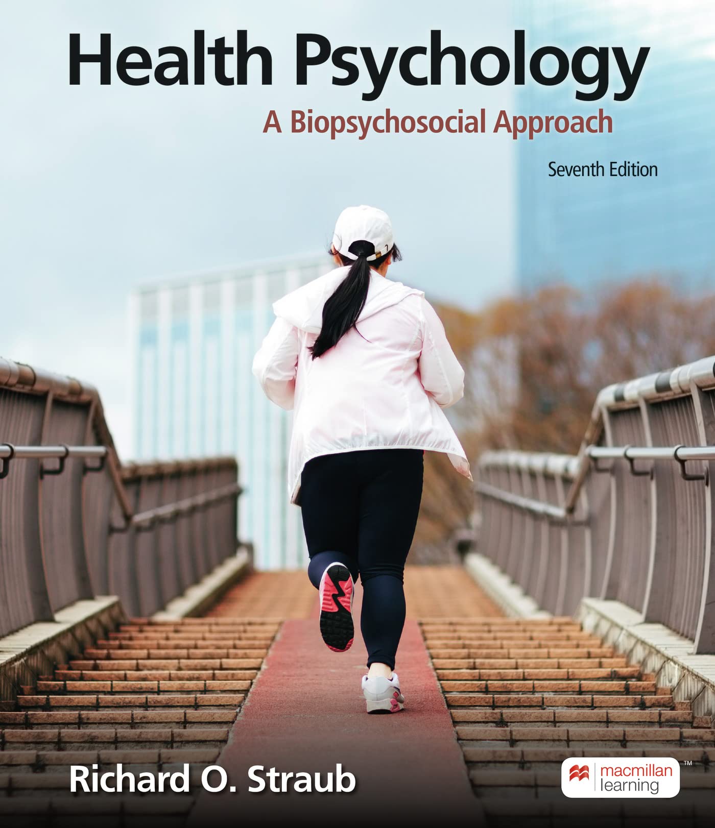 Cover of Loose-Leaf for Health Psychology: A Biopsychosocial Approach