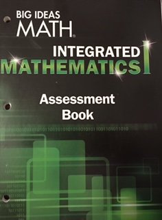 Cover of BIG IDEAS MATH Integrated Math 1: Assessment Book
