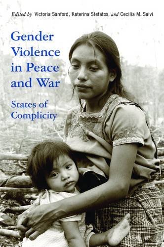 Cover of Gender Violence in Peace and War: States of Complicity (Genocide, Political Violence, Human Rights)