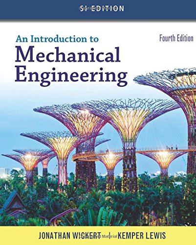 Cover of An Introduction to Mechanical Engineering, SI Edition