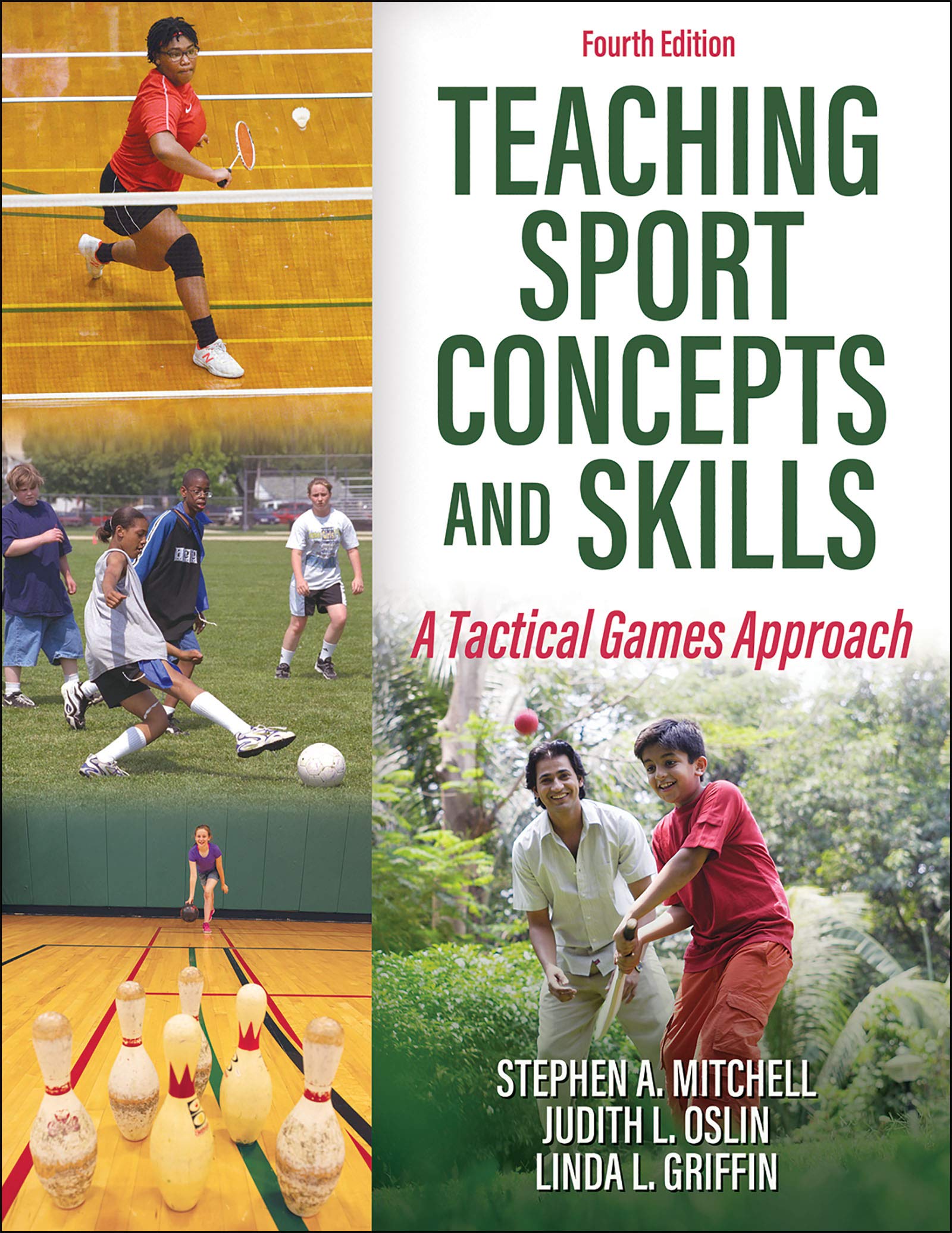 Cover of Teaching Sport Concepts and Skills: A Tactical Games Approach