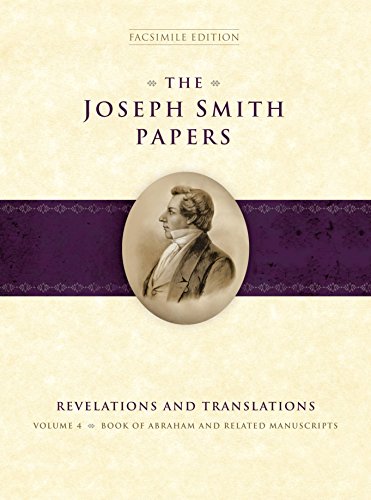 Cover of The Joseph Smith Papers: Revelations and Translations, Vol. 4: Book of Abraham and Related Manuscripts