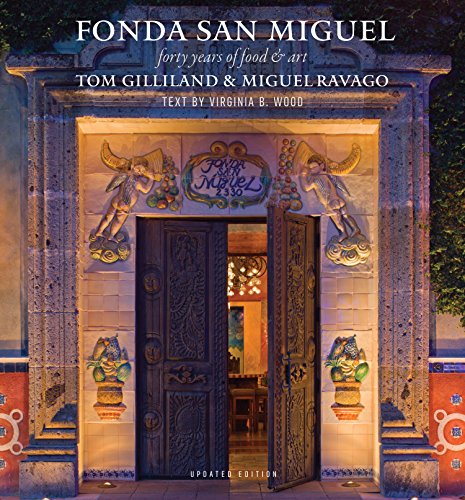 Cover of Fonda San Miguel: Forty Years of Food and Art