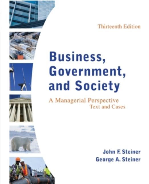 Cover of Business, Government, and Society: A Managerial Perspective, Text and Cases