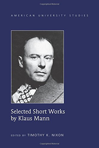 Cover of Selected Short Works by Klaus Mann (American University Studies)