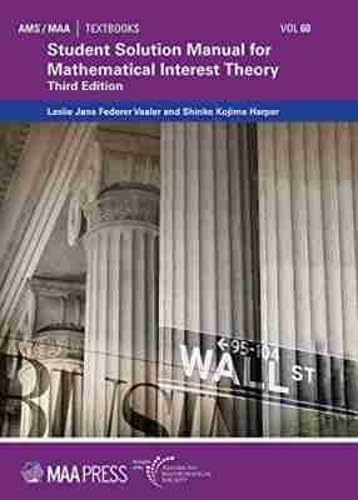 Cover of Student Solution Manual for Mathematical Interest Theory:Third Edition (AMS/MAA Textbooks)