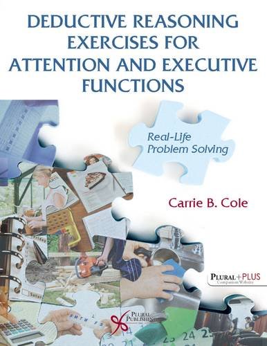 Cover of Deductive Reasoning Exercises for Attention and Executive Functions: Real-Life Problem Solving