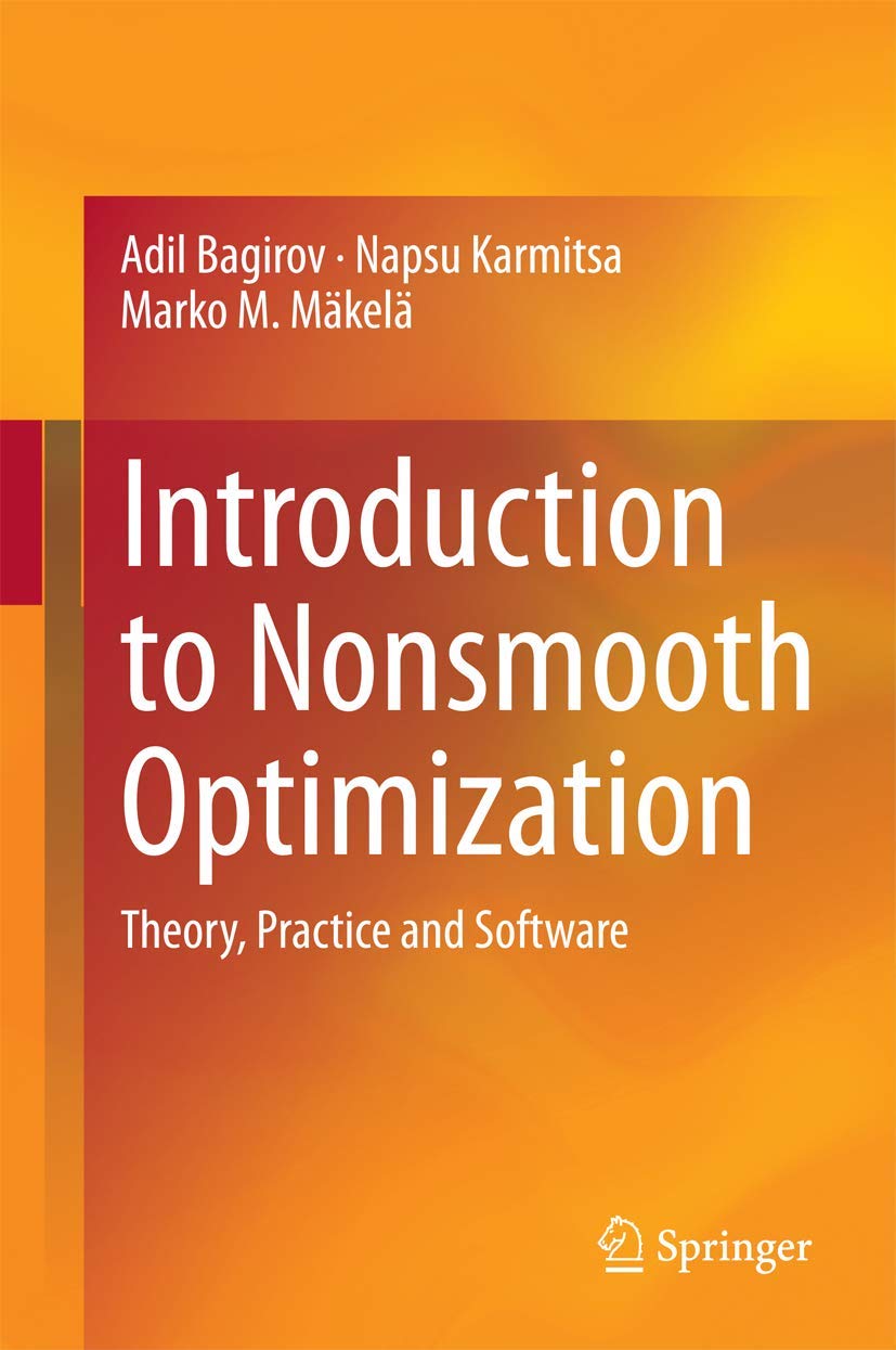 Cover of Introduction to Nonsmooth Optimization: Theory, Practice and Software