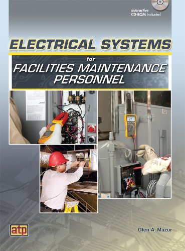 Cover of Electrical Systems for Facilities Maintenance Personnel