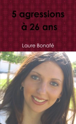 Cover of 5 agressions à 26 ans (French Edition)