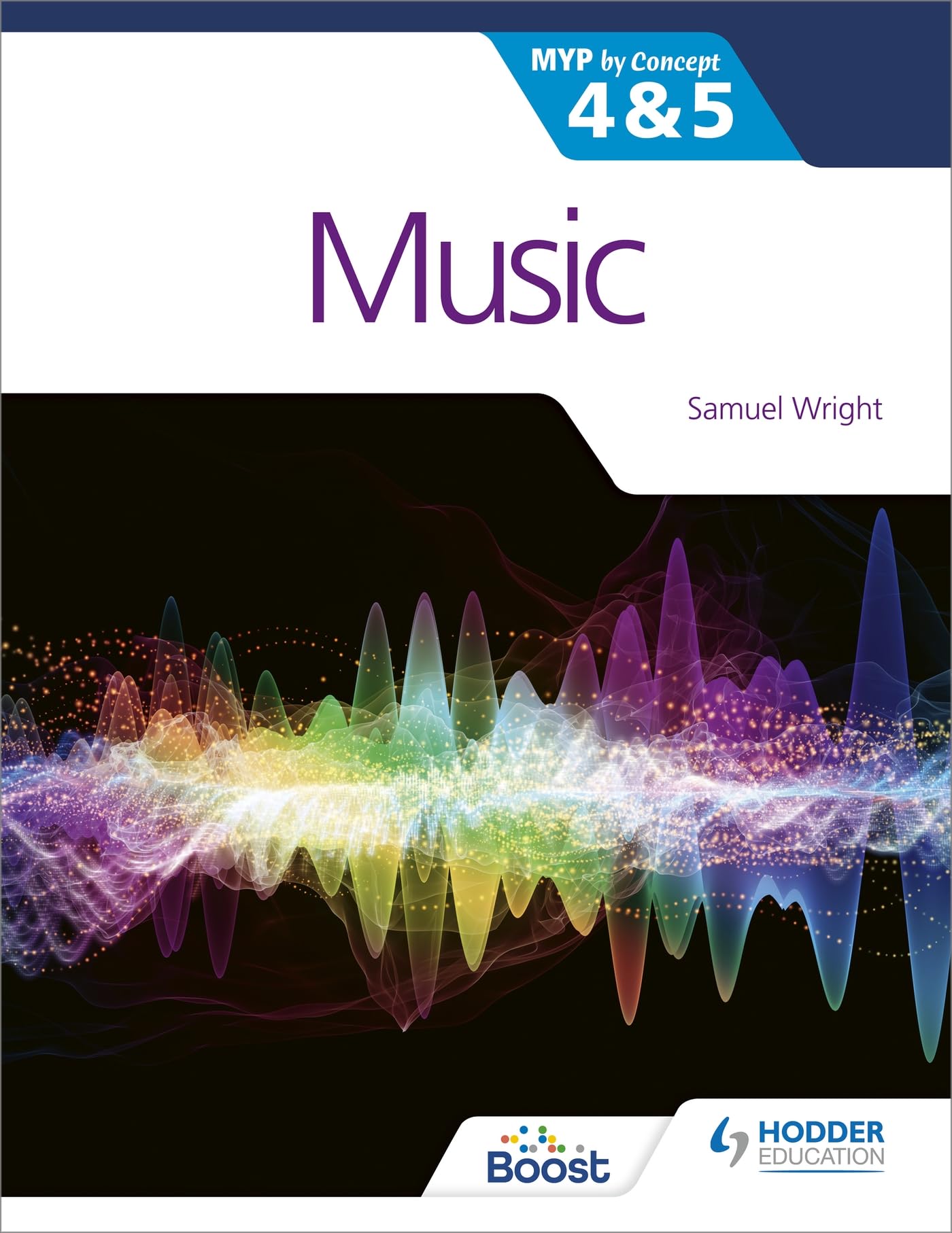 Cover of Music for the IB MYP 4&5: MYP by Concept