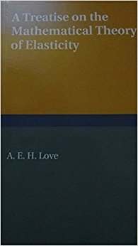 Cover of A Treatise On The Mathematical Theory Of Elesticity
