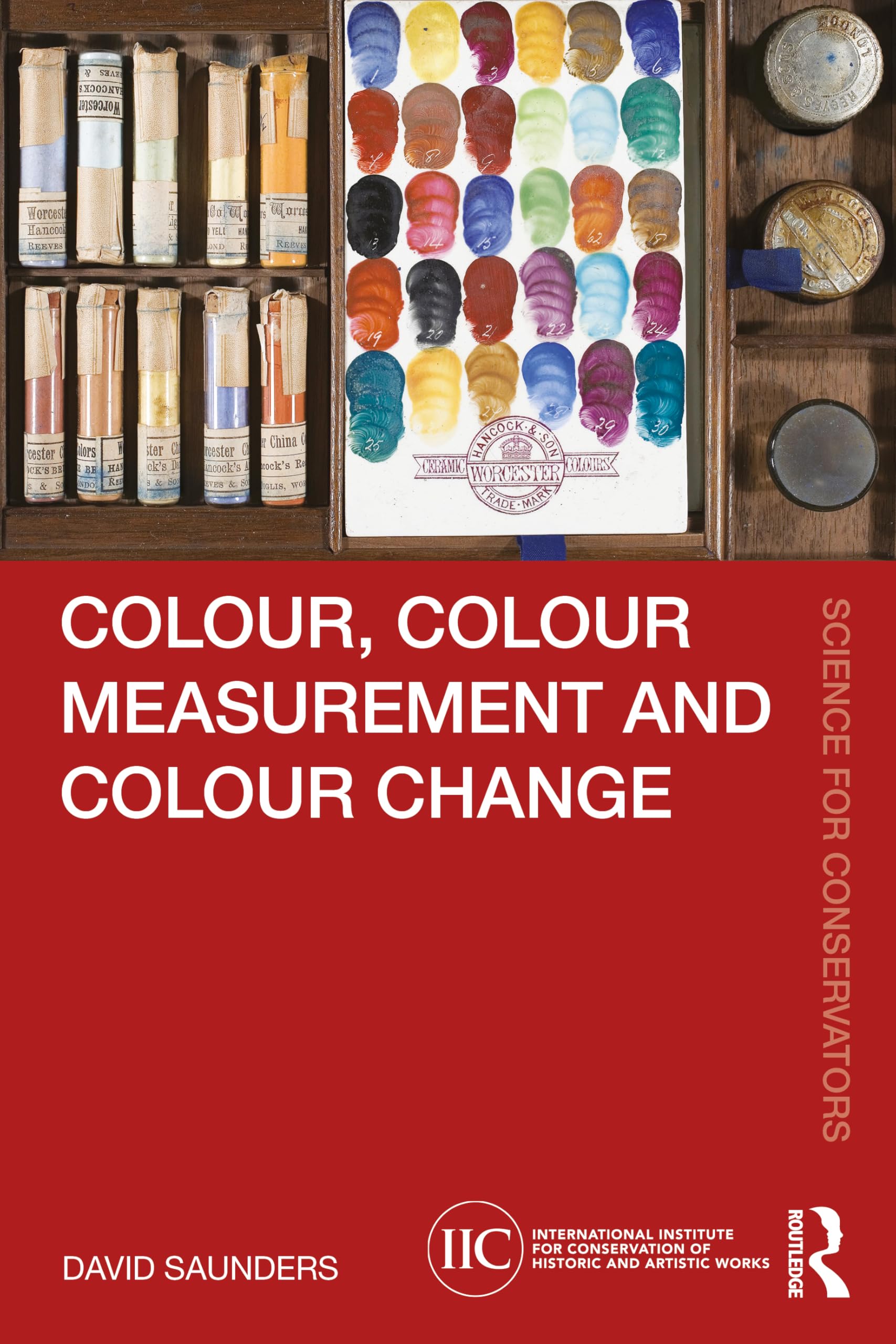 Cover of Colour, Colour Measurement and Colour Change