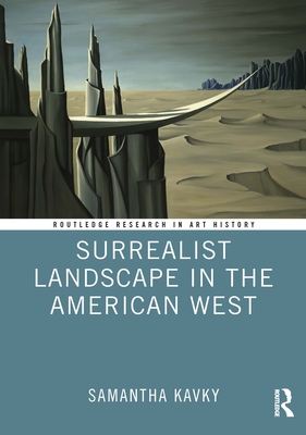 Cover of Surrealist Landscape in the American West