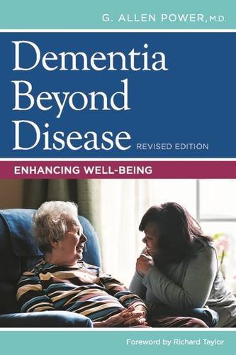 Cover of Dementia Beyond Disease: Enhancing Well-Being (Revised)