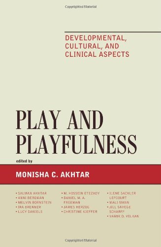 Cover of Play and Playfulness: Developmental, Cultural, and Clinical Aspects