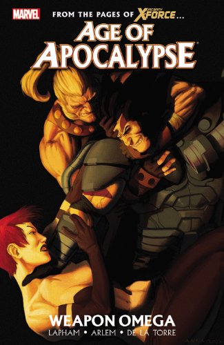 Cover of Age of Apocalypse - Volume 2: Weapon Omega