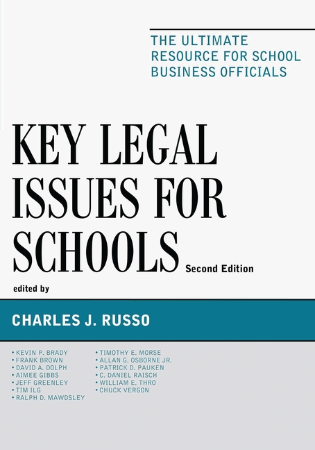 Cover of Key Legal Issues for Schools: The Ultimate Resource for School Business Officials