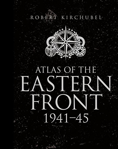 Cover of Atlas of the Eastern Front: 1941-45 (General Military)