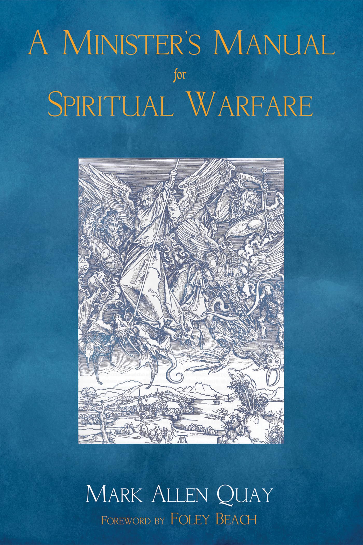 Cover of A Minister's Manual for Spiritual Warfare