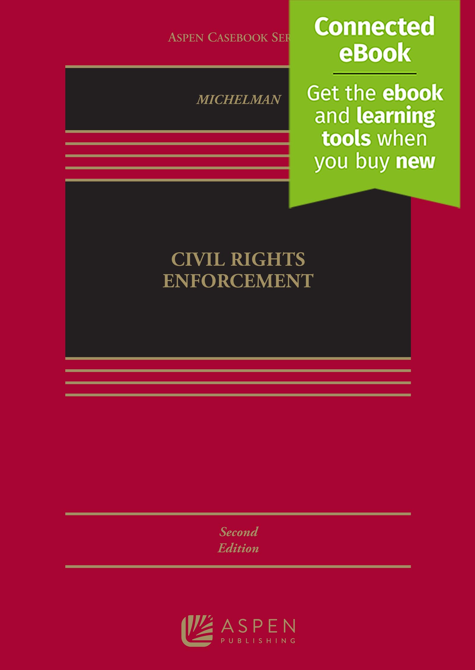 Cover of Civil Rights Enforcement (Aspen Casebook)