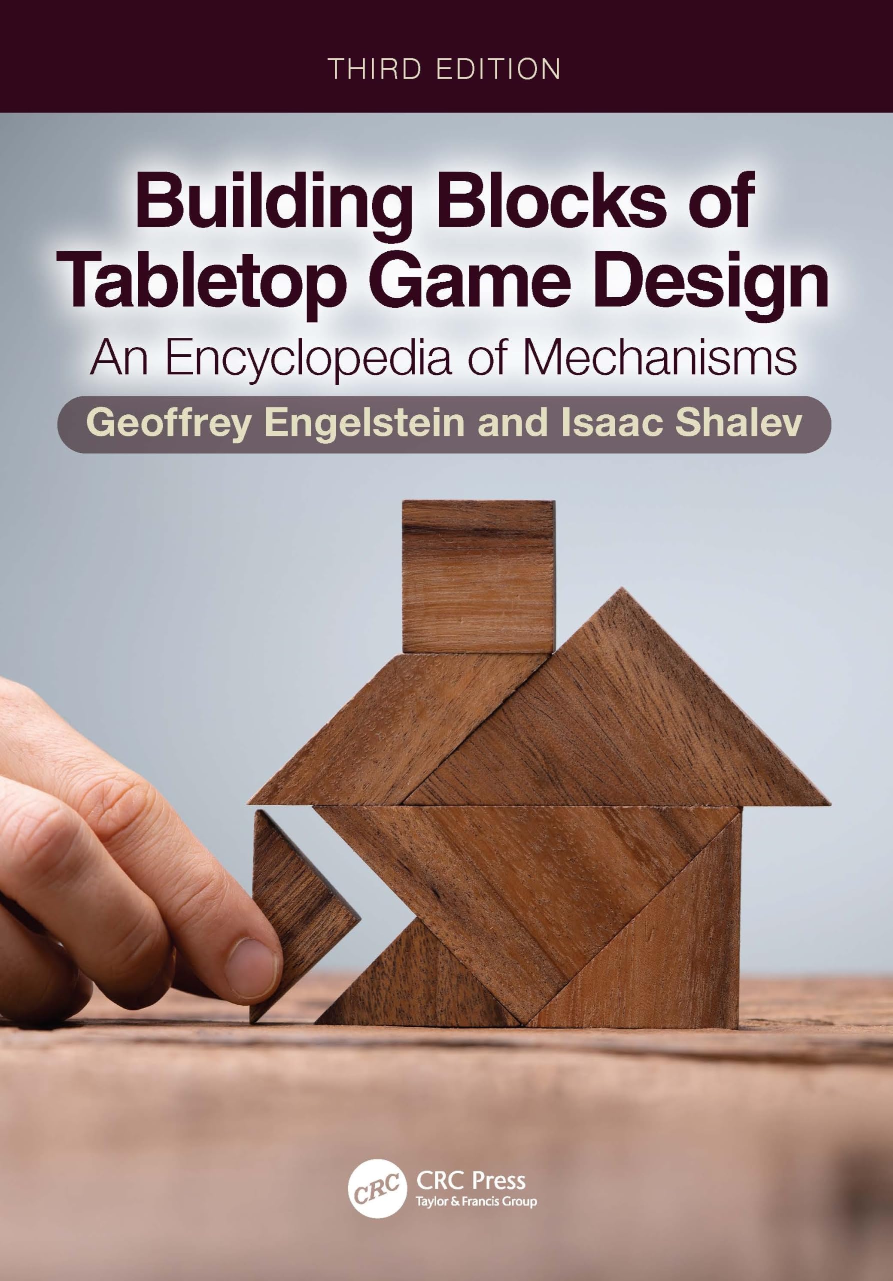 Cover of Building Blocks of Tabletop Game Design: An Encyclopedia of Mechanisms