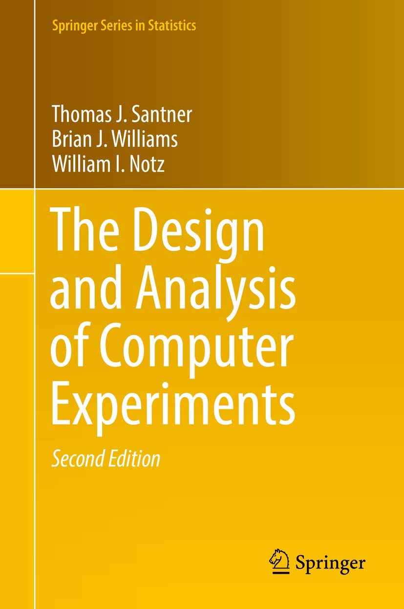 Cover of The Design and Analysis of Computer Experiments (2018)
