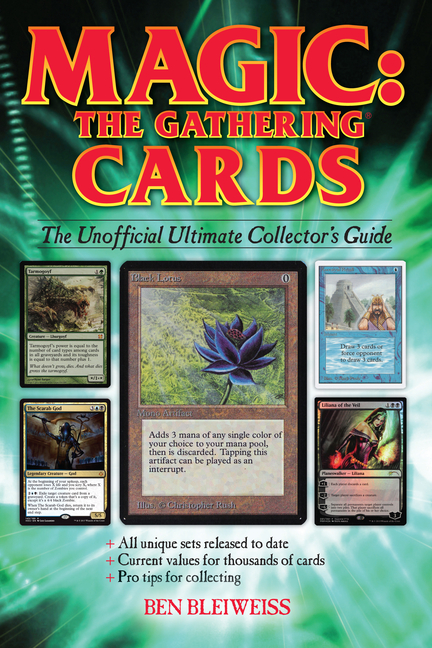 Cover of Magic - The Gathering Cards: The Unofficial Ultimate Collector's Guide